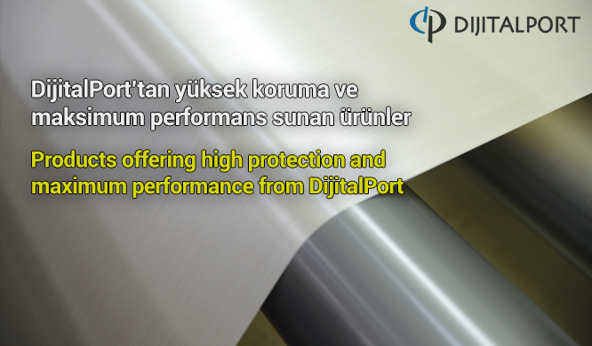 DijitalPort’tan yüksek koruma ve  maksimum performans sunan ürünler